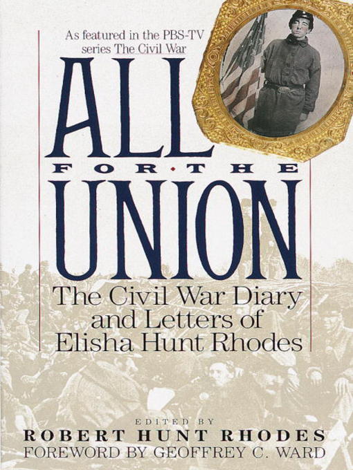 Title details for All for the Union by Elisha Hunt Rhodes - Available